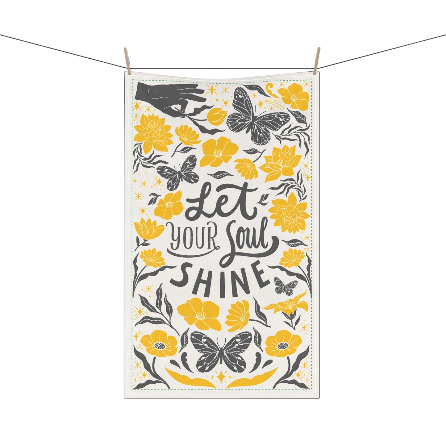Let Your Soul Shine Tea Towel