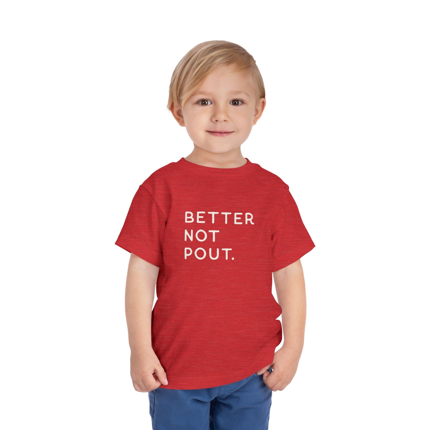 Better Not Pout Toddler T-Shirt