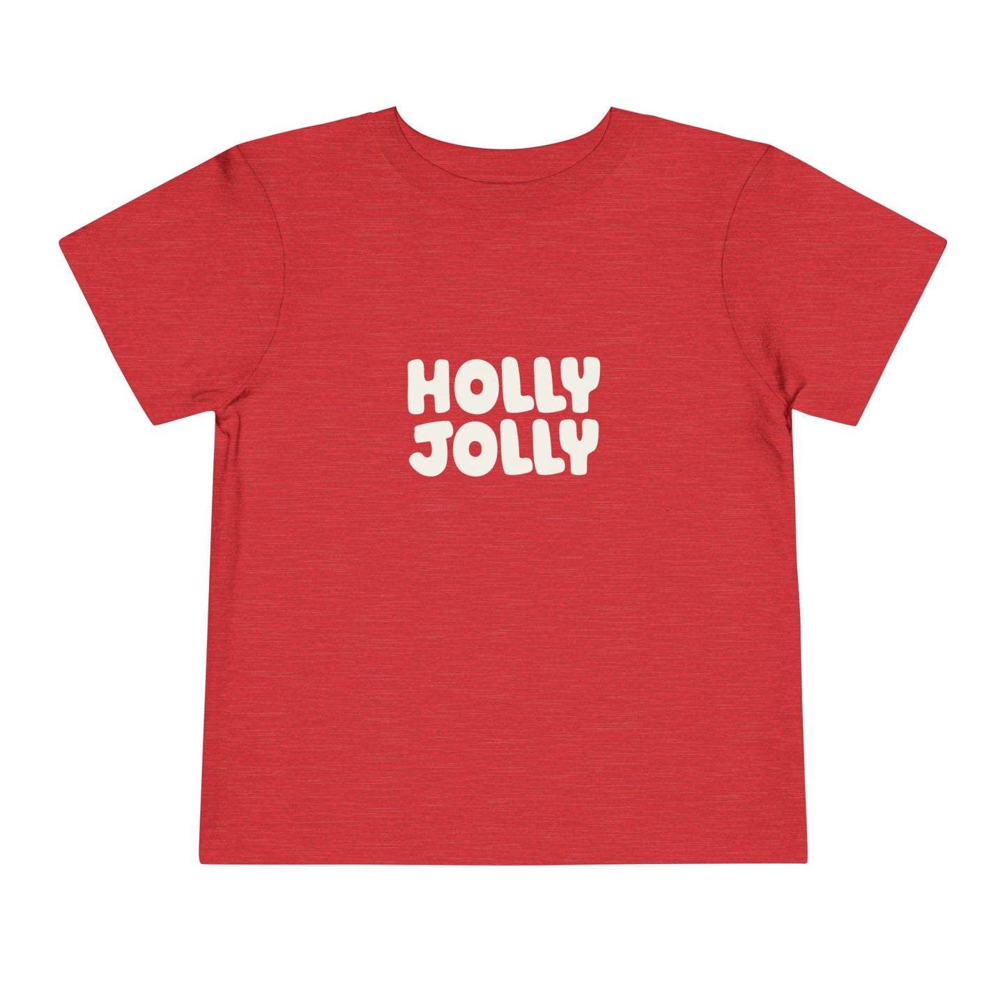 Holly Jolly Type Toddler T-Shirt