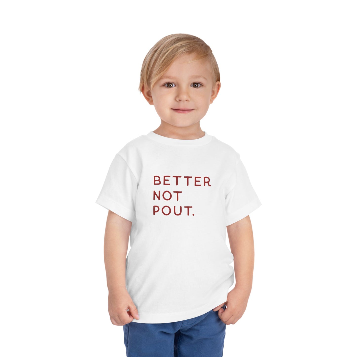 Better Not Pout Toddler T-Shirt