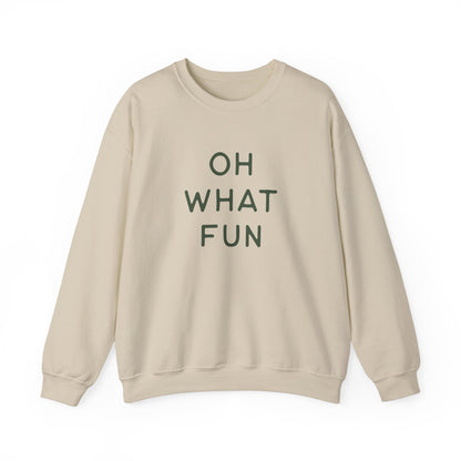 Oh what fun Crewneck Sweatshirt