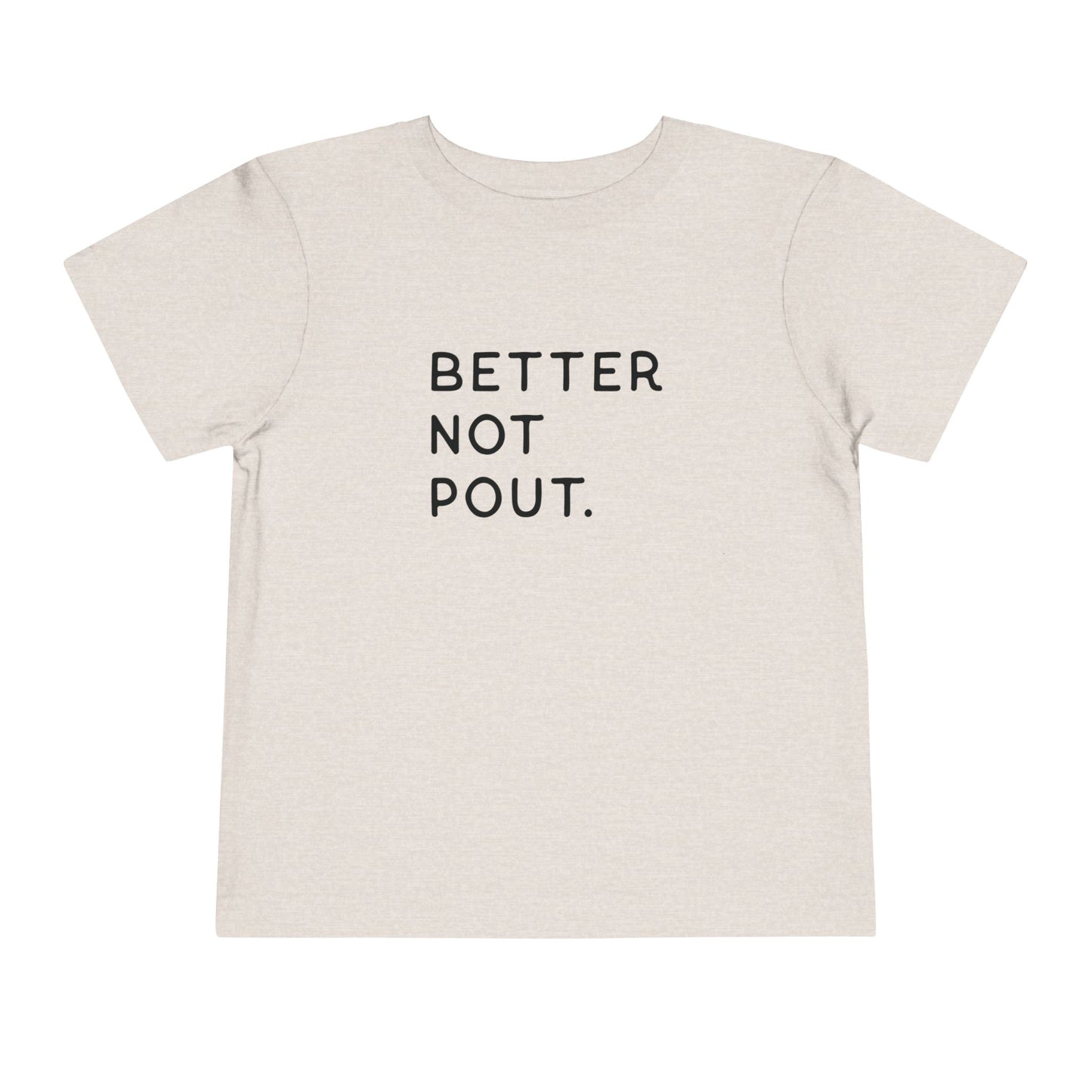 Better Not Pout Toddler T-Shirt