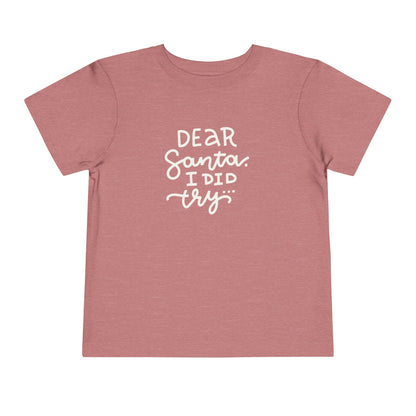 Dear Santa Toddler T-Shirt