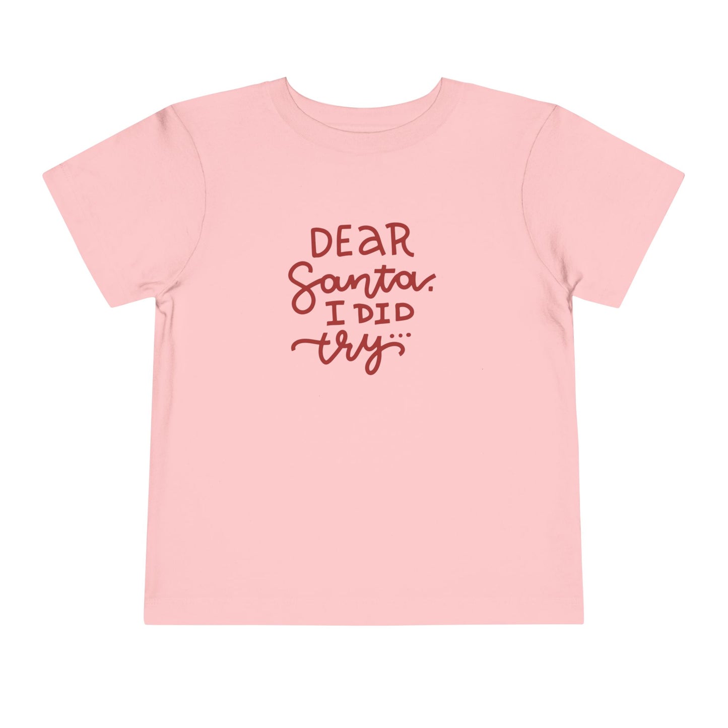 Dear Santa Toddler T-Shirt