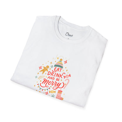 Eat Drink and Be Merry Comfy T-Shirt