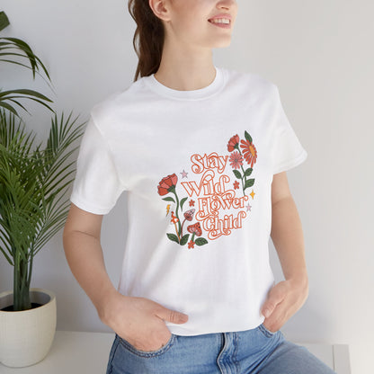 Stay Wild T-Shirt