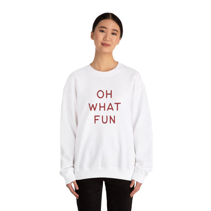 Oh what fun Crewneck Sweatshirt