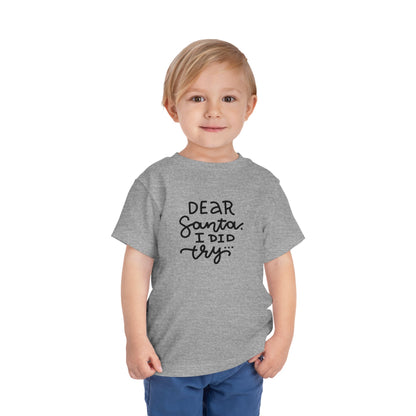 Dear Santa Toddler T-Shirt