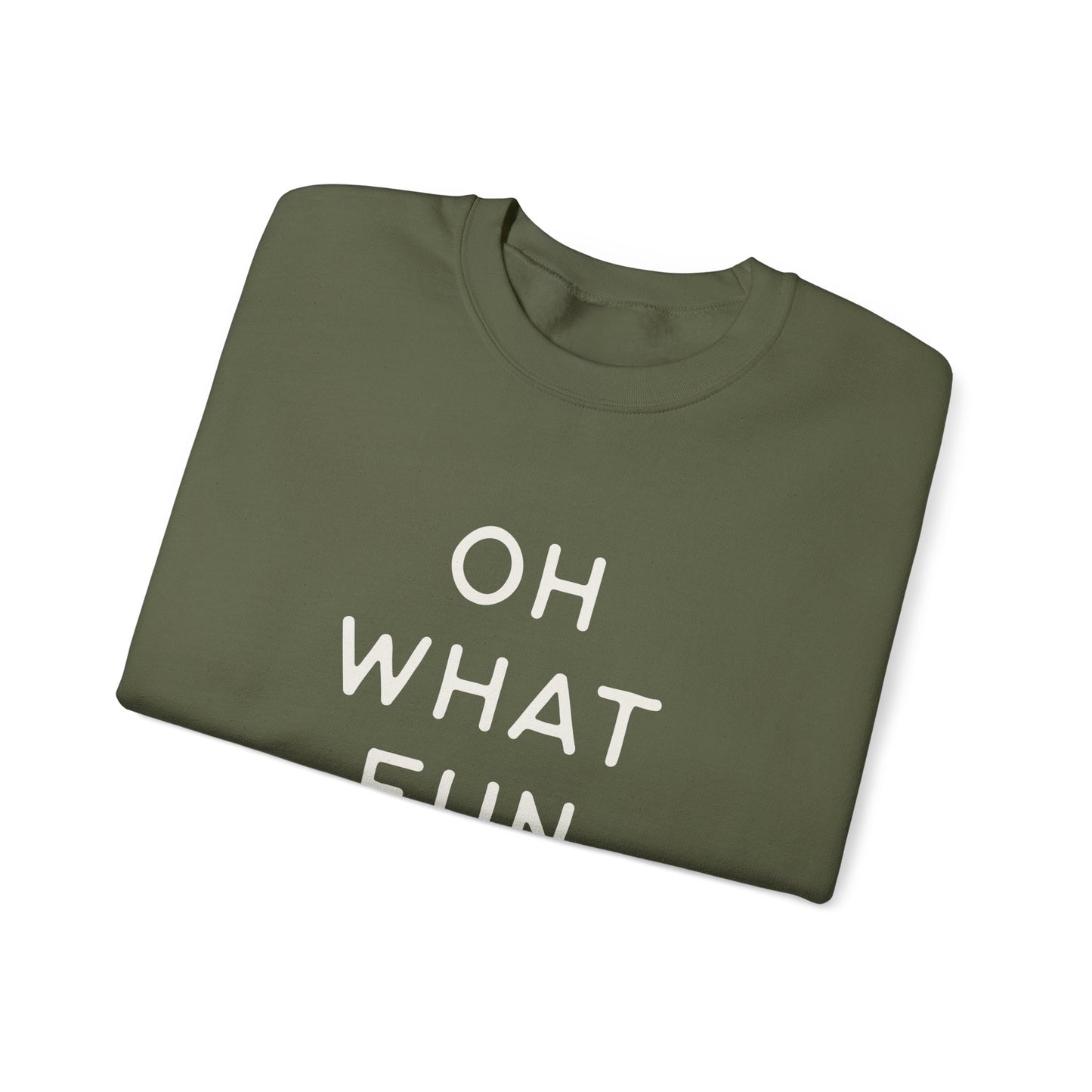 Oh what fun Crewneck Sweatshirt