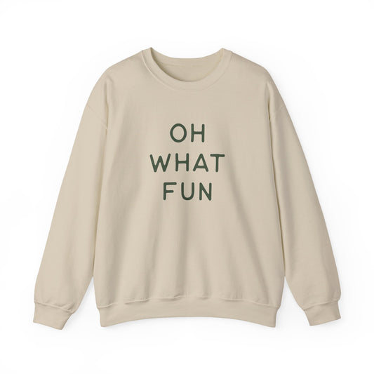 Oh what fun Crewneck Sweatshirt